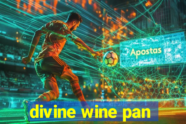 divine wine pan